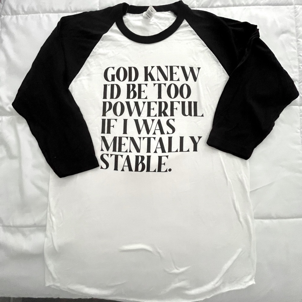 Black and White Raglan Tee Shirt. “God Knew I Would Be…”. Size M. NWOT